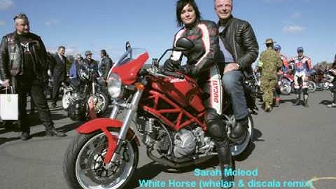 Sarah Mcleod - White Horse (whelan & discala remix radio edit mix)
