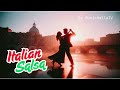 🇮🇹 SALSA ITALIANA 🇮🇹 | If Salsa was made in Italy 🇮🇹 Latin Italian Songs Dance Compilation 🇮🇹