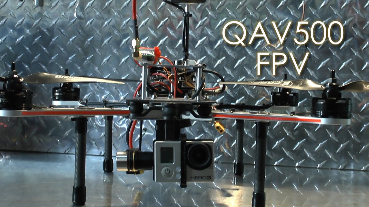 QAV500 FPV - A Quick Peek