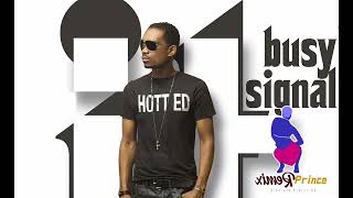 Busy Signal - Watch Gyal Remix 2024