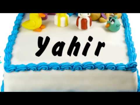 Happy Birthday Yahir | Whatsapp Status Yahir