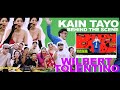 KAIN TAYO (MUSIC VIDEO) - BEHIND THE SCENE l WILBERT TOLENTINO