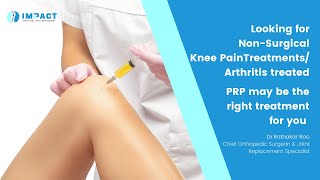 PRP for Knee Arthritis Conditions | Dr. Ratnakar Rao, Orthopedic Surgeon, Sports Medicine, Hyderabad