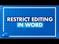 How to Restrict Editing in Word