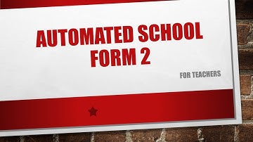 New Automated School Form 2 (Daily Attendance Report of Learners) for Teachers | Download for FREE!