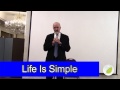 Life Is Simple: Dr.  Dicken Bettinger