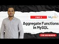 Aggregate Functions in MySQL Explained | COUNT, SUM, AVG, MIN, MAX | Part-9 (Hindi)