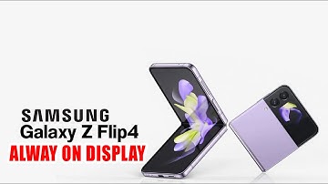 How To Enable Always On Display Samsung Z Flip 4