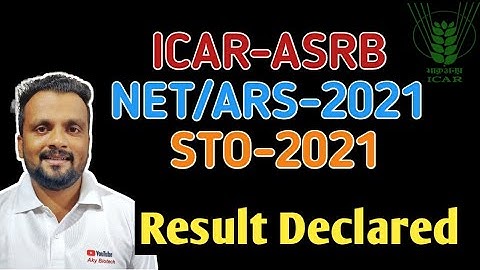 ICAR-ASRB NET/ARS Pre- 2021 & STO- 2021 Results Declared!!
