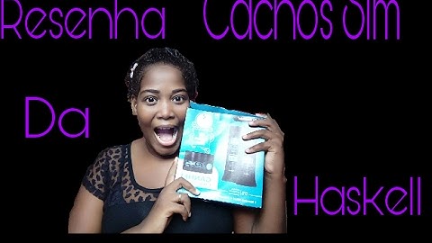 RESENHA CACHOS SIM da HASKELL - LINHA LIBERADA LOW POO - Colágeno, Umectação e Nutrição.