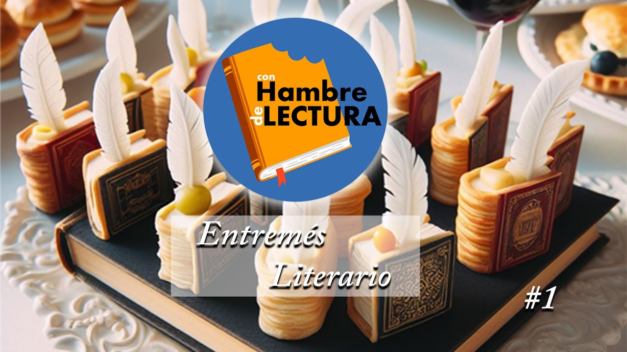 Entremés Literario #1 - "Los locos somos otro cosmos" de Óscar De La