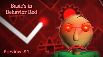 Basics in Behavior Red [Preview #1] | Geometry Dash