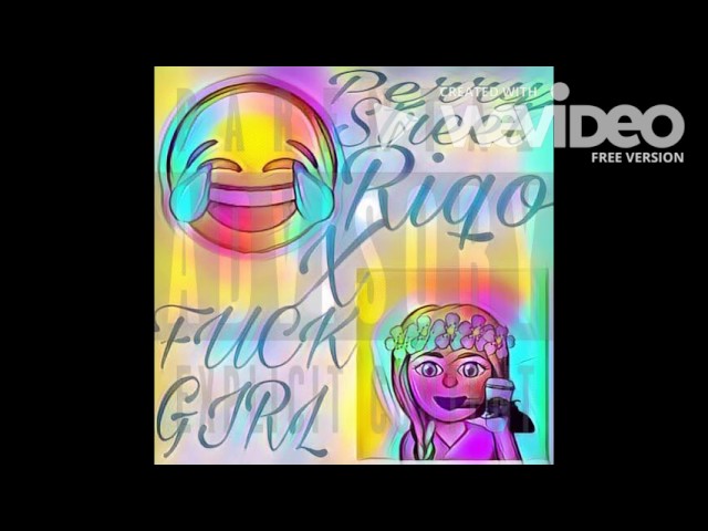 Perry Street Riqo X Fuck Girl