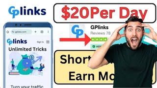 earn 😱😱per day 20$ on gplinks ।। how to earn money on mobile ।। mobile se paise kaise kamaye।। screenshot 5