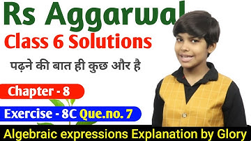 Rs Aggarwal - Exercise 8C - Question Number 7- Algebraic expressions Class 6 -glory
