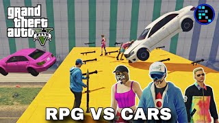 GTA V | RPG VS CARS SUPER FUNNY MATCH