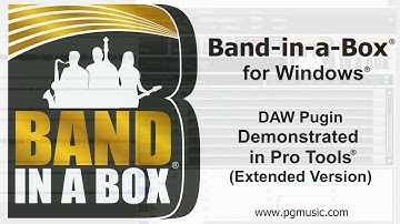 Band-in-a-Box® AAX DAW Plugin for Windows®, demonstrated in Pro Tools® (Extended Version)