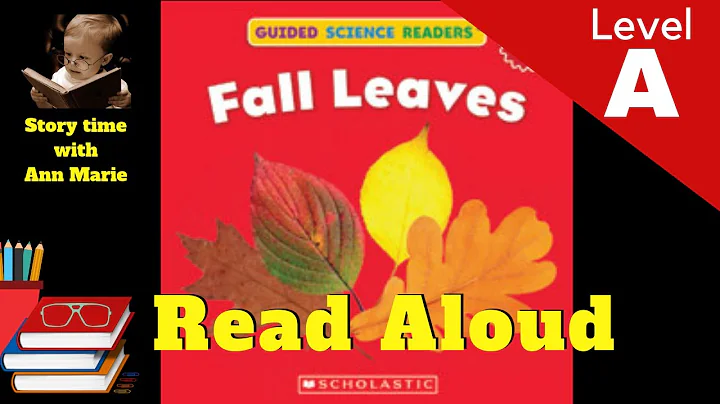 Fall Leaves ~ Level A READ ALOUD | Story Time with...