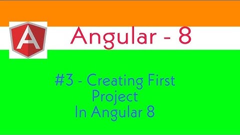 Creating My First App in Angular 8 Tutorial in hindi | OnlyCoding!