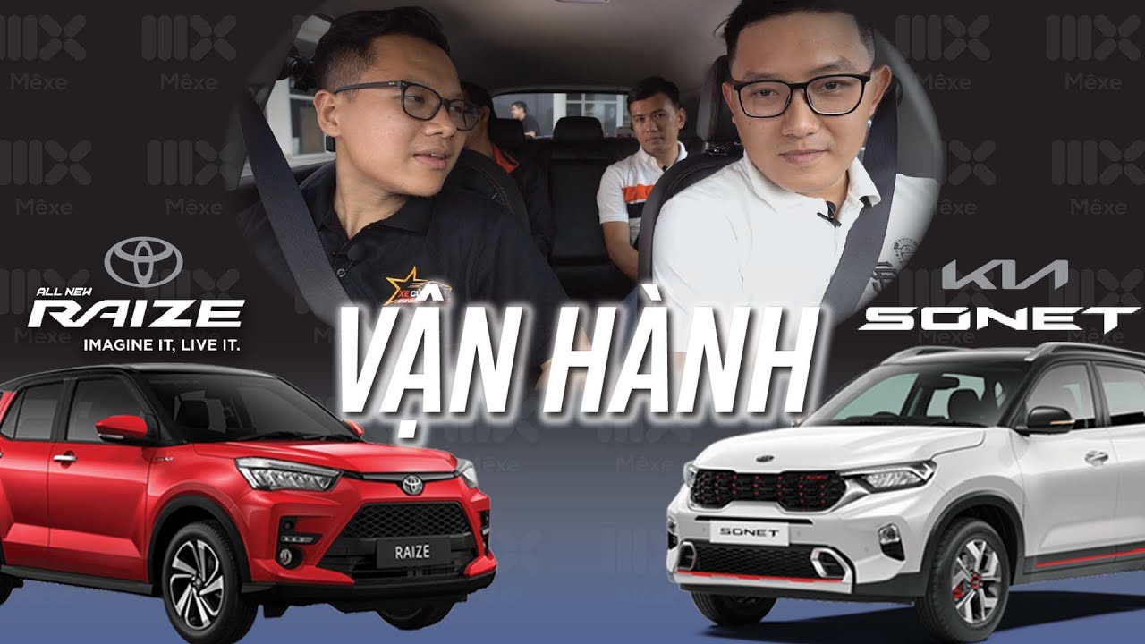 Toyota Raize đấu Kia Sonet: Chọn ĐỦ, MỎNG hay THIẾU,... - youtube