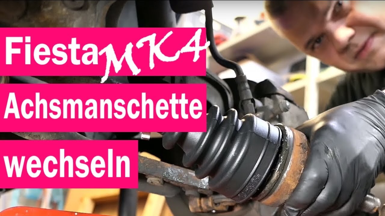 How to Ford Fiesta MK4 Achsmanschette wechseln - YouTube