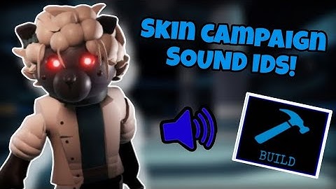 WORKING SOUND IDs FOR YOUR PIGGY BUILD MODE MAPS!