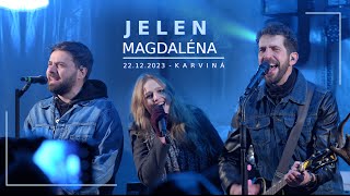 Jelen - Magdaléna (Karviná 2023)