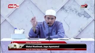 [LIVE] Ustaz Dr. Emha Hasan Ayatullah | 'Wahai Muslimah, Jaga Agamamu!'