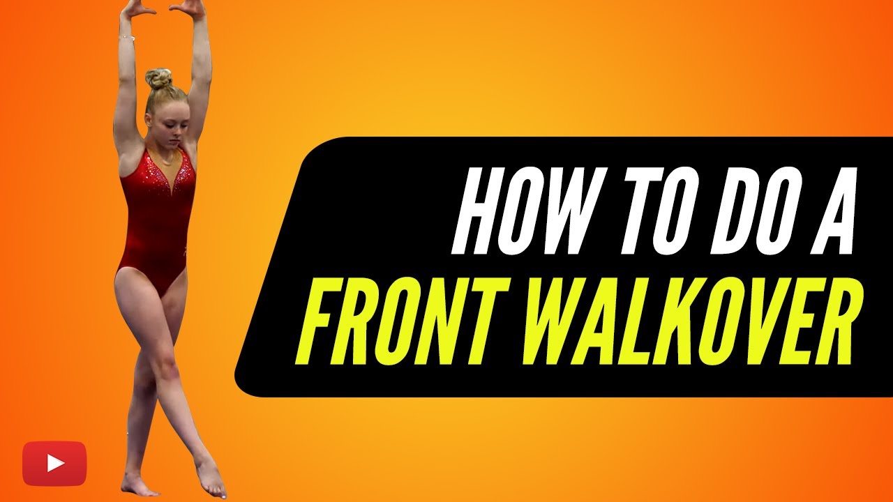 How to do a Front Walkover Gymnastics Lessons (Floor Exercise) from Coach Mary Lee Tracy YouTube