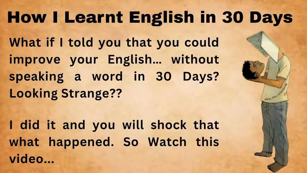 How I Learnt English in 30 Days ｜｜  Spoke English in My Mind for 30 Days