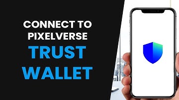 CONNECT TRUST WALLET WITH PIXELVERSE DASHBOARD (FULL GUIDE)