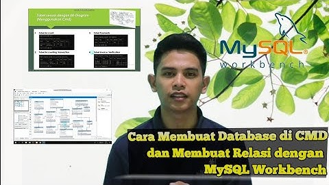 Tutorial Membuat Database di CMD dan mengatur RELASI di MySQL Workbench ✔✅