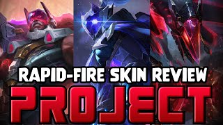 Rapid-Fire Skin Review: PROJECT 2024