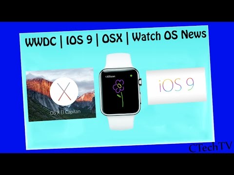 WWDC 2015 Apple zusammenfassung | IOS 9 | MAC OSX EL Capitan | Watch OS 2 | News | German