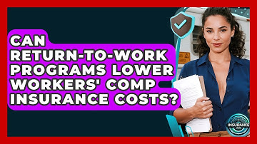 Can Return-to-Work Programs Lower Workers