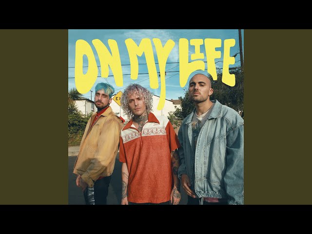 On My Life - YouTube