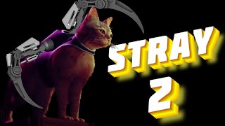 ПРОДОЛЖЕНИЕ STRAY