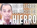 Episodio 1736 los peligros del exceso de hierro