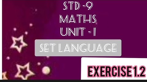 9th Maths – Set Language | Exercise 1.2 Fully Solved | Step-by-Step Explanation