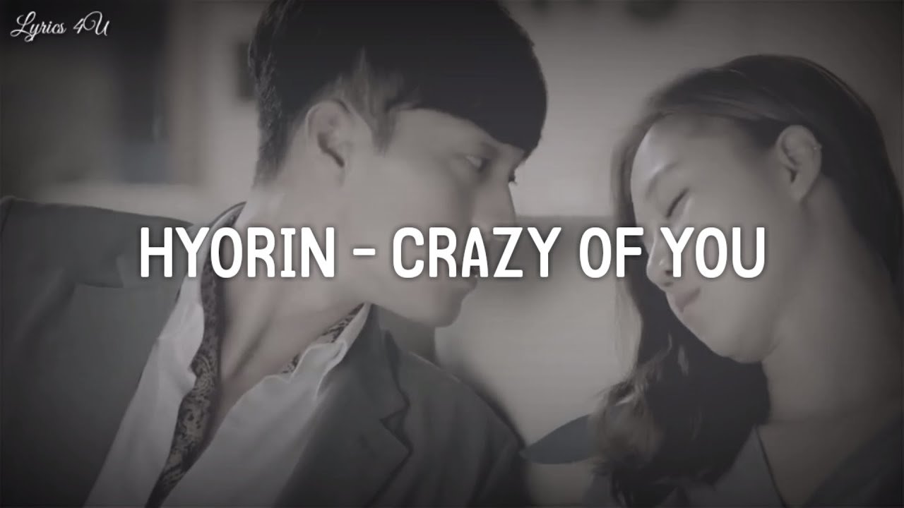 Hyorin - Crazy Of You [Sub Indo Lyrics]