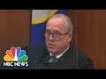 Chauvin Trial Judge Criticizes Rep. Maxine Waters Comments On Trial | NBC News