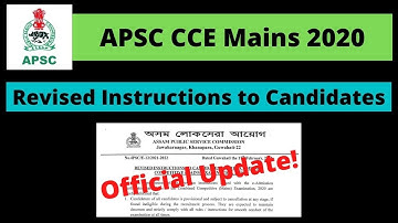 APSC CCE Mains 2020: Revised Instructions to Candidates [Official Update!]