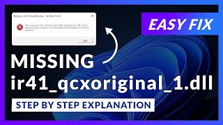 ir41_qcxoriginal.dll Error Windows 11 | 2x FIX | 2023