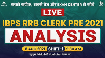 IBPS RRB Clerk Exam Analysis (8 Aug 2021, 1st Shift) | Asked Questions & Expected Cut Off