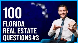 Florida Real Estate Exam 3 2023 (100 Questions with Explained Answers)