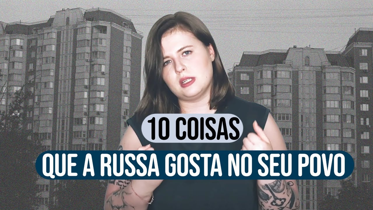 russos e brasileiros são iguais?