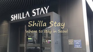 Hotels In Seoul Shilla Stay Mapo Where To Stay In Seoul