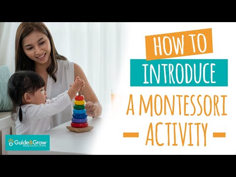 How to introduce a Montessori Activity | Guide & Grow TV