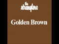 Miniature de la vidéo de la chanson Golden Brown