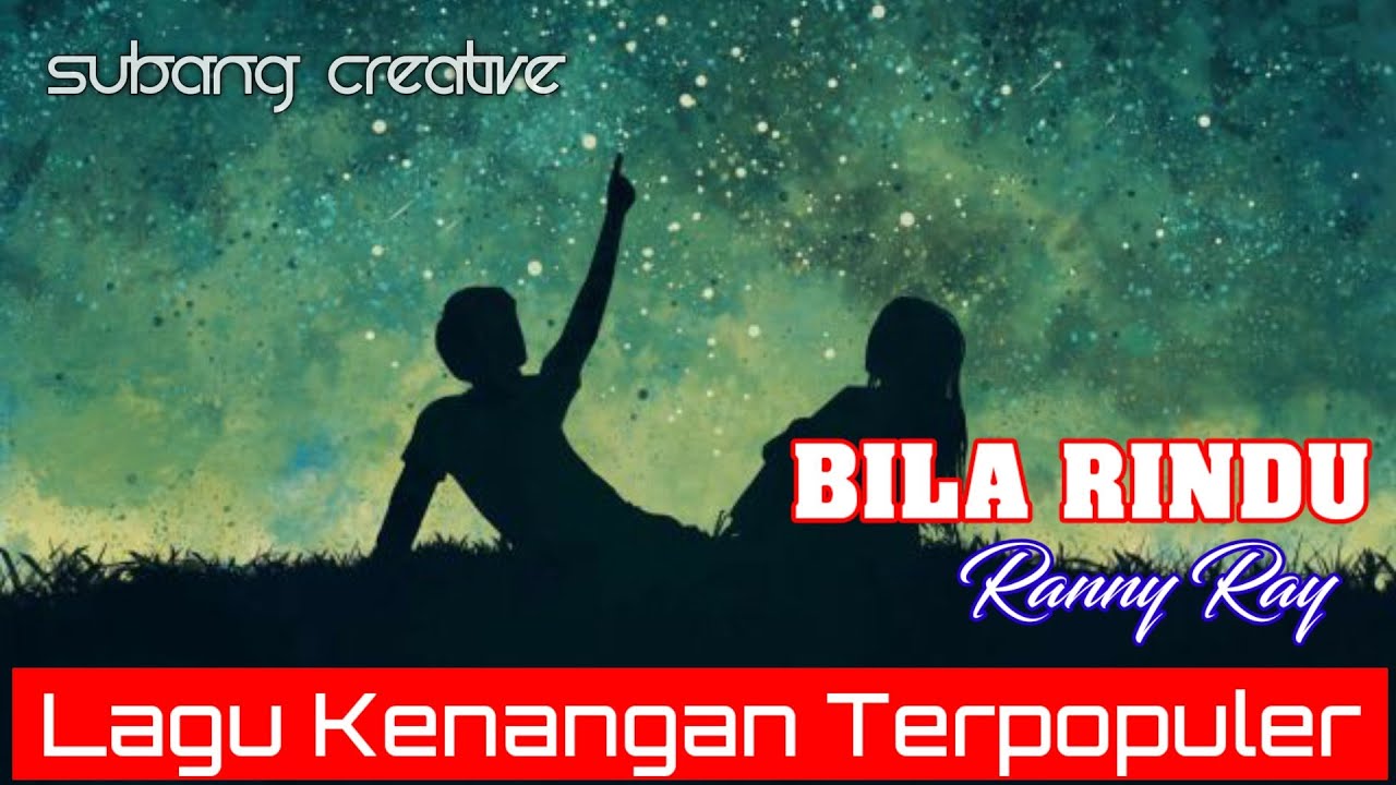 Bila Rindu Ranny Ray Shazam
